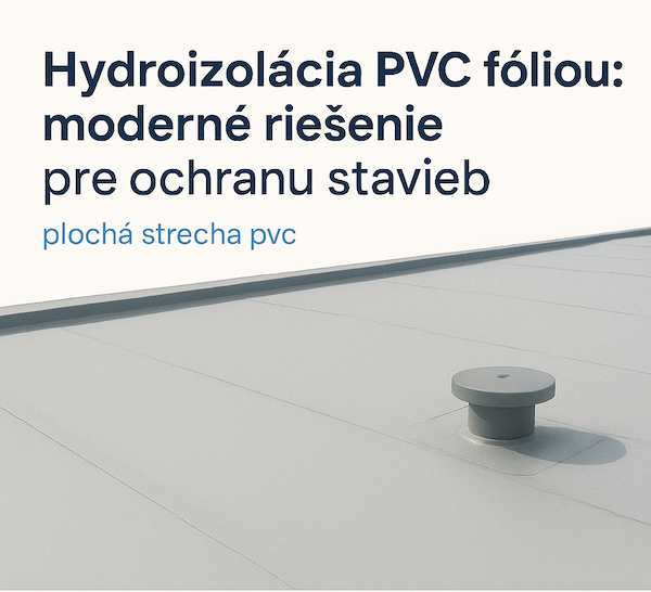 plochá strecha pvc